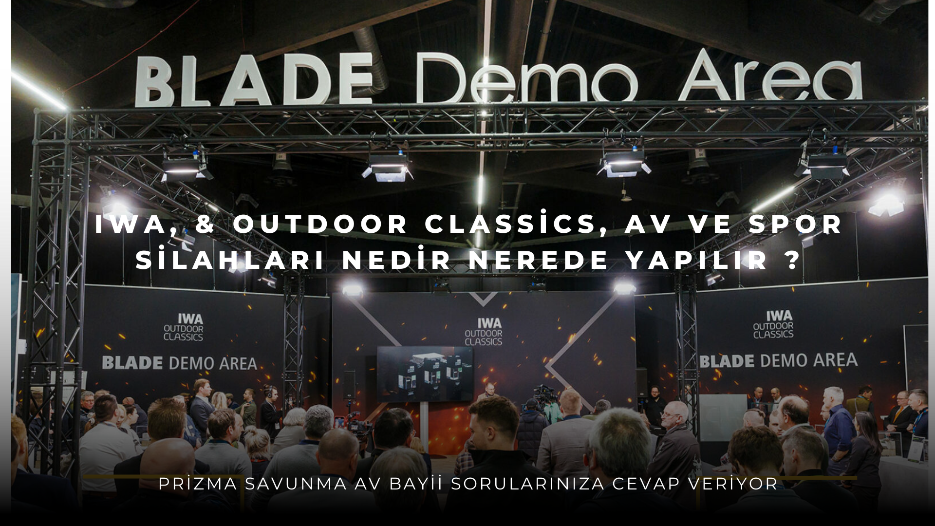 IWA & Outdoor Classics, Av ve Spor Silahları Nedir Nerede Yapılır