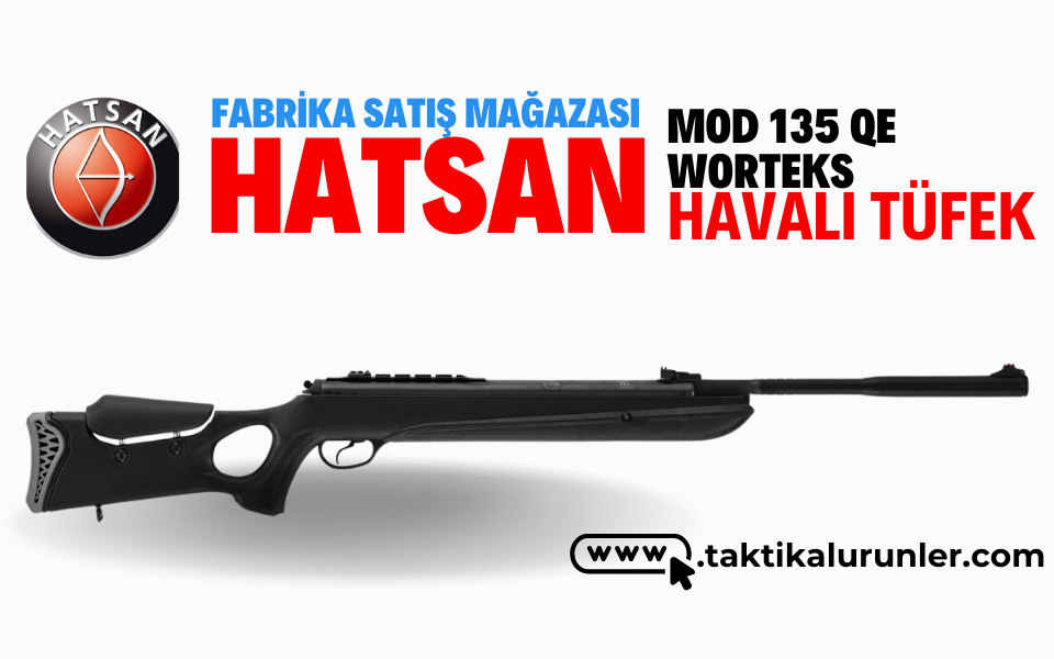 HATSAN Mod 135 QE Worteks Havalı Tüfek