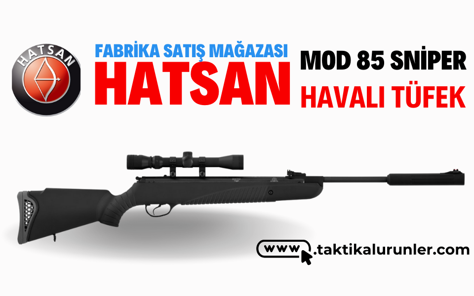 HATSAN Mod 85 Sniper Havalı Tüfek