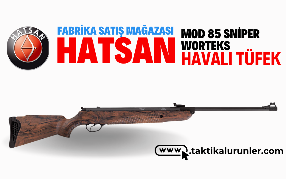 HATSAN Mod 85 Sniper Worteks Havalı Tüfek