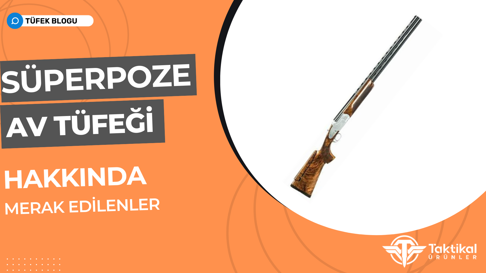 Süperpoze Av Tüfeği Hakkında Merak Edilenler